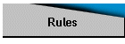 Rules